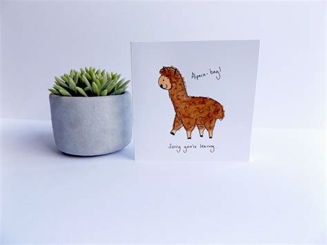 Funny Leaving Card Alpaca Bag Sorry You Re Etsy