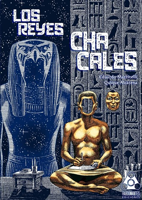 Los Reyes Chacales De Mazzitelli Y Alcatena