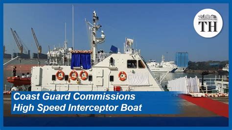 Watch Indian Coast Guard Commissions High Speed