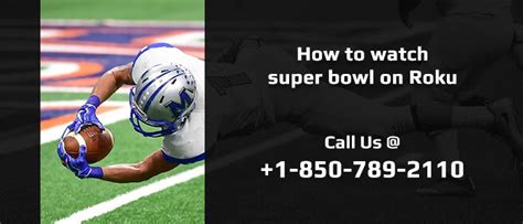 How To Watch Super Bowl On Roku