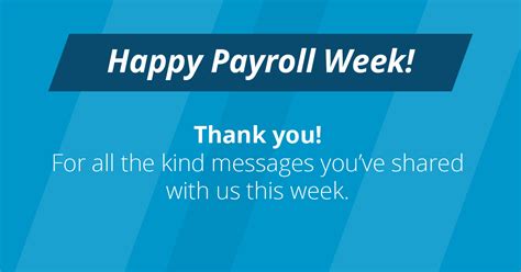 Happy Payroll Week Thank You For The Kudos ASAP Accounting