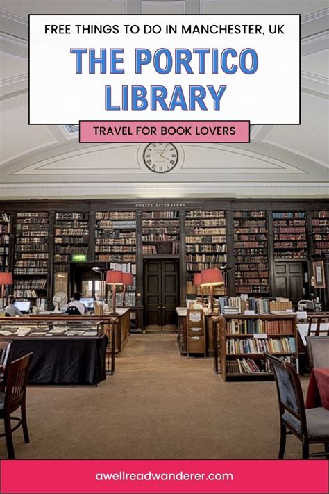 How To Visit Manchesters Once Men Only Portico Library A Well Read Wanderer