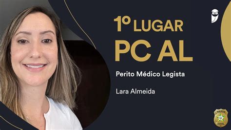 Entrevista Conheça Lara Almeida Aprovada Em 1º Lugar Para Perito