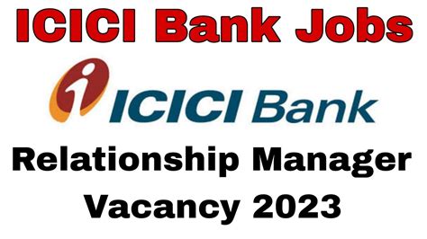 Icici Bank Recruitment Icici Bank Jobs Relationship