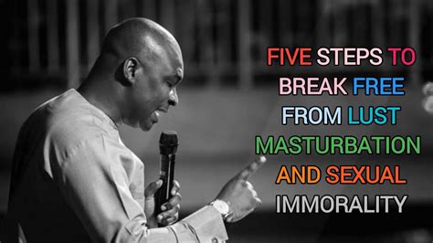 Overcome Lust And Sexual Immorality With This Five Steps Apostle Joshua Selman Youtube