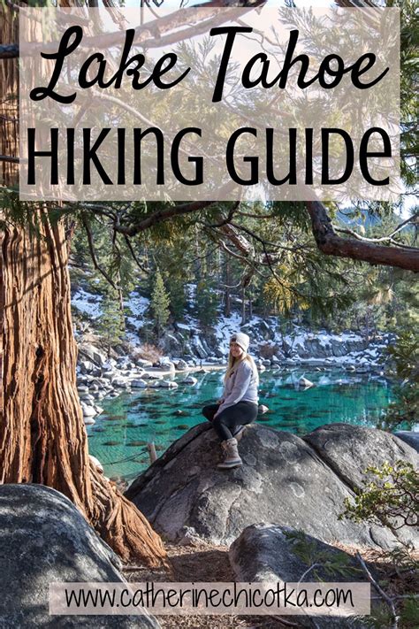 A Guide to the Best Hikes in Lake Tahoe | Travel Blog | Catherine ...