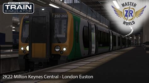 2K22 Milton Keynes Central London Euston WCML South Class 350