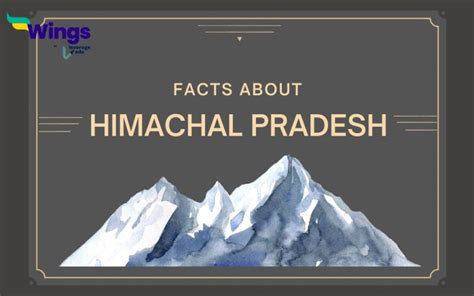 Uncovering The Top Interesting Facts About Himachal Pradesh