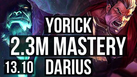 YORICK Vs DARIUS TOP 2300 Games 2 3M Mastery KR Master 13 10