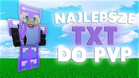 Najlepsze Txt Do Pvp Youtube