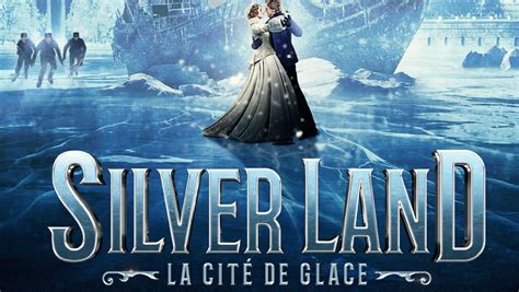 Silverland la cité de glace 2020 synopsis casting diffusions tv