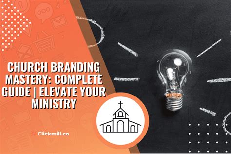 Church Branding Mastery: Complete Guide | Elevate Your Ministry