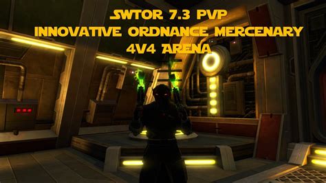 Swtor Pvp Innovative Ordnance Mercenary V Arena Youtube