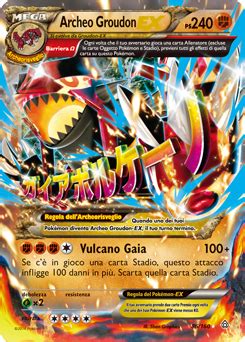 Archeo Groudon Ex Xy Scontro Primordiale Archivio Delle Carte Gcc