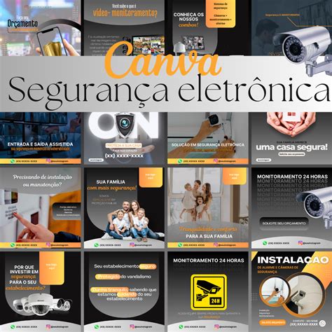 Canva SEGURANÇA ELETRÔNICA Artes para as suas redes sociais