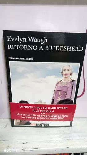 Libro Retorno A Brideshead Evelyn Waugh MercadoLibre