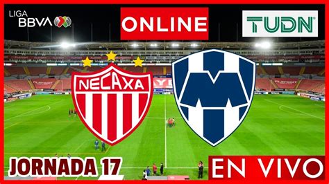 Necaxa Vs Monterrey EN VIVO Jornada 17 Liga MX Clausura 2024