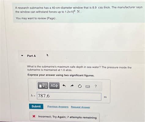 Solved A Research Submarine Has A 40cm Diameter Window That Chegg