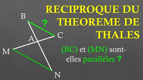 3e Réciproque du théorème de Thalès Partie 2 2 YouTube