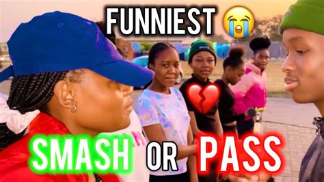 Smash Or Pass Face To Face 🔥🔥 Funniest Edition In South Africa🇿🇦