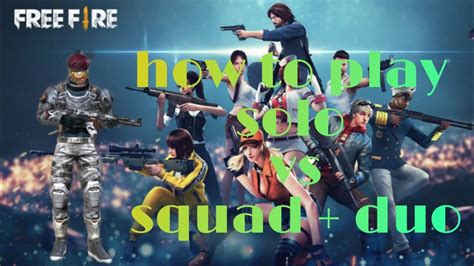 How To Play Solo Vs Squad And Duo Match Shrawan Gaming Free Fire🔥