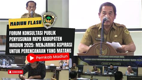 Forum Konsultasi Publik Penyusunan RKPD Th 2025 Menjaring Aspirasi