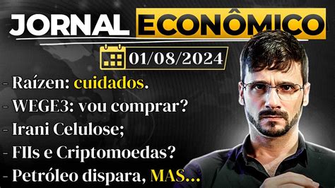 Jornal Econ Mico Petr Leo Pega Todos De Surpresa Taxa De Juros