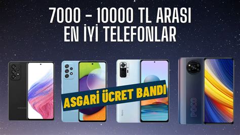 7000 TL - 10000 TL arası en iyi telefonlar - 10000 TL altı en iyi ...