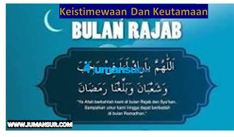 Bulan Rajab Memiliki Keistimewaan Dan Keutamaannya 5 Amalan Yang Di