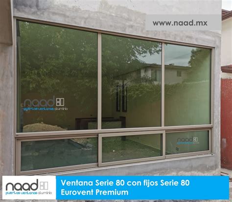 Ventana De Aluminio Serie 80 Naad