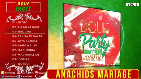 Best Anachids Weddingmariage Douf Party Vol1 Ambiance Marocaine