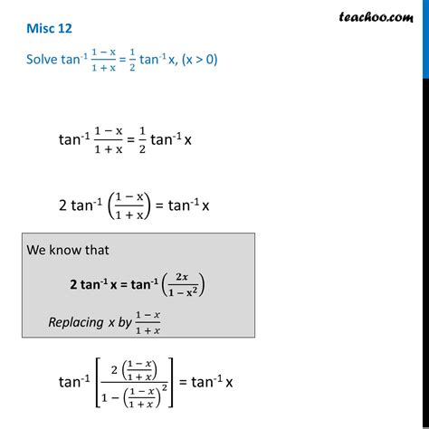 Misc 12 Solve Tan 1 1 X 1 X 1 2 Tan 1 X NCERT