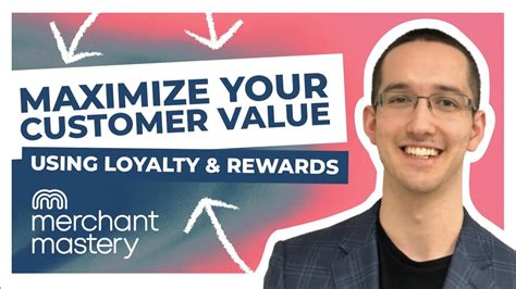 Maximize Your Customer Value Using Loyalty And Rewards YouTube