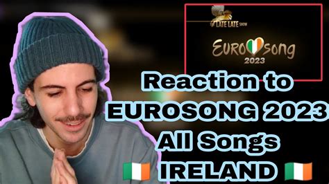 Eurovision 2023 Liverpool 🇮🇪 Eurosong 2023 🇮🇪 Reaction To All Songs