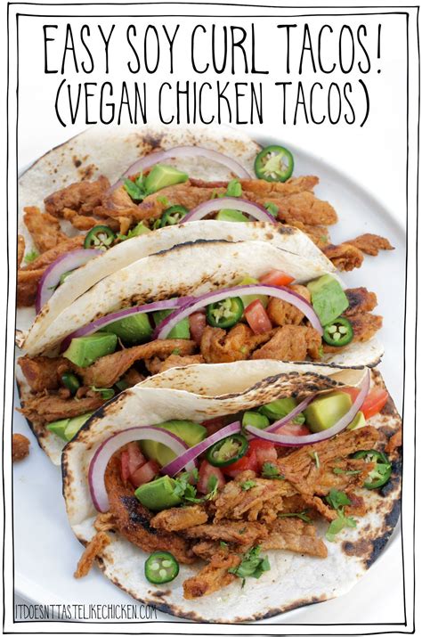 Easy Soy Curl Tacos Vegan Chicken Tacos Recipe In 2021 Soy Curls Chicken Tacos Vegan