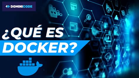 Verificar Versi N De Docker Gu A Y Consejos Paso A Paso