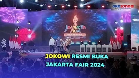 Presiden Jokowi Resmi Buka Jakarta Fair 2024 Event Tahunan Yang