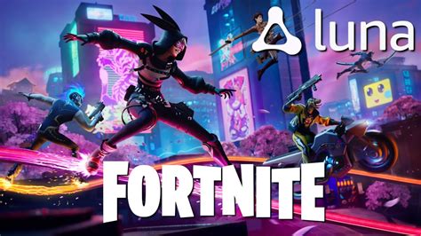 Fortnite Amazon Luna Chrome Gameplay A Great Get For Amazon Luna