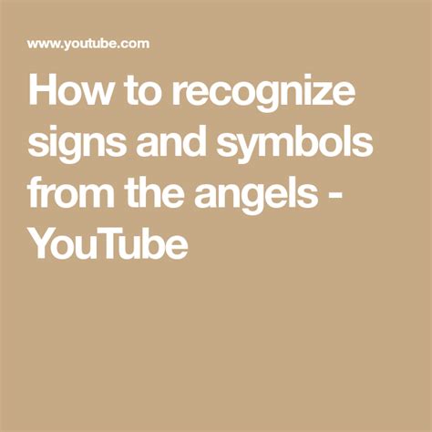 How To Recognize Signs And Symbols From The Angels Youtube Symbols