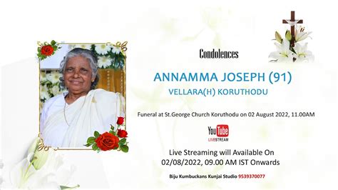 Funeral Service Of Annamma Joseph Vellara H Koruthodu