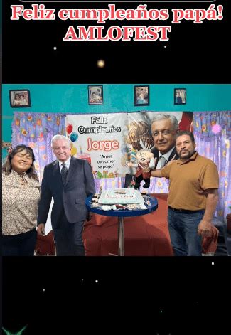 Celebra su cumpleaños con temática de AMLO VIDEO Con Acento