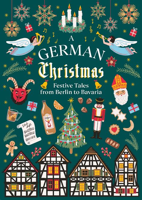 A German Christmas Festive Tales From Berlin To Bavaria Vintage