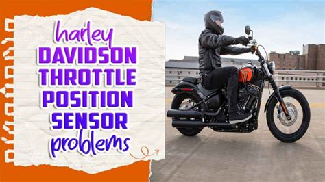 Harley Davidson Throttle Position Sensor Problems Pro Guide