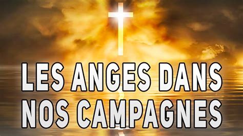 Les Anges dans nos campagnes Chant chrétien de Noël Paroles YouTube