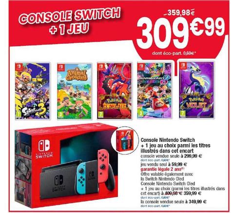 Promo Console Nintendo Switch Jeu Au Choix Parmi Les Titres