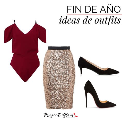 Ideas de outfits para vestir en Año Nuevo Project Glam