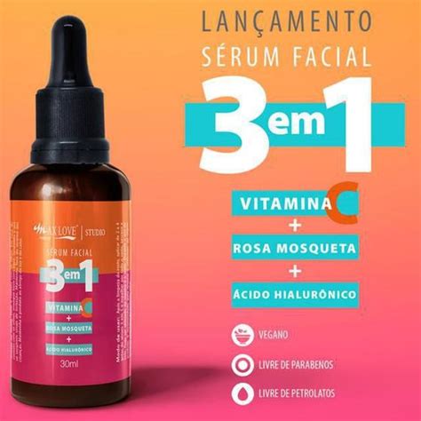 Sérum Rosa Mosqueta Vitamina C E Ácido Hialurônico 3 Em 1 Max Love