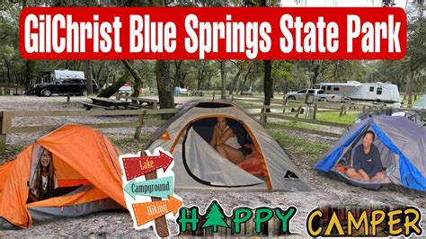 Camping At GilChrist Blue Spring State Park FLORIDA YouTube