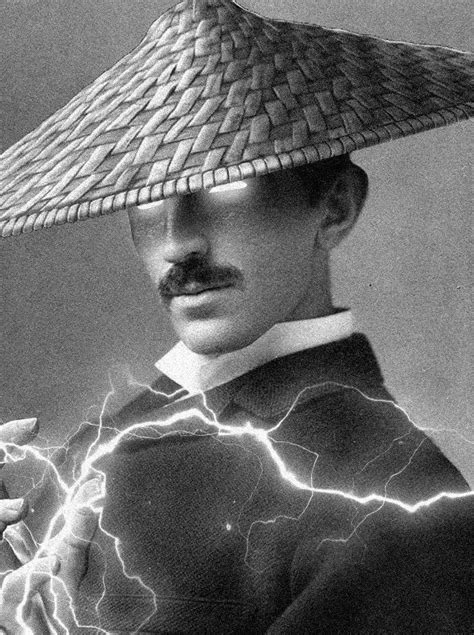 True Power Awesome Nicolas Tesla Nikola Tesla Watch The World Burn