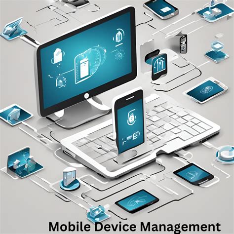 Indispensable Mobile Device Management For Small Businesses